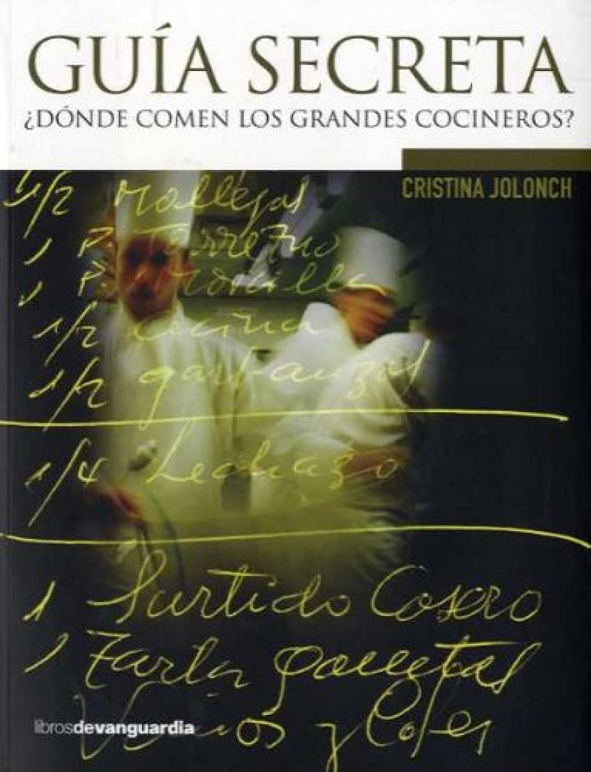 Guía secreta : ¿dónde comen los grandes cocineros? Leisure, Home & Garden