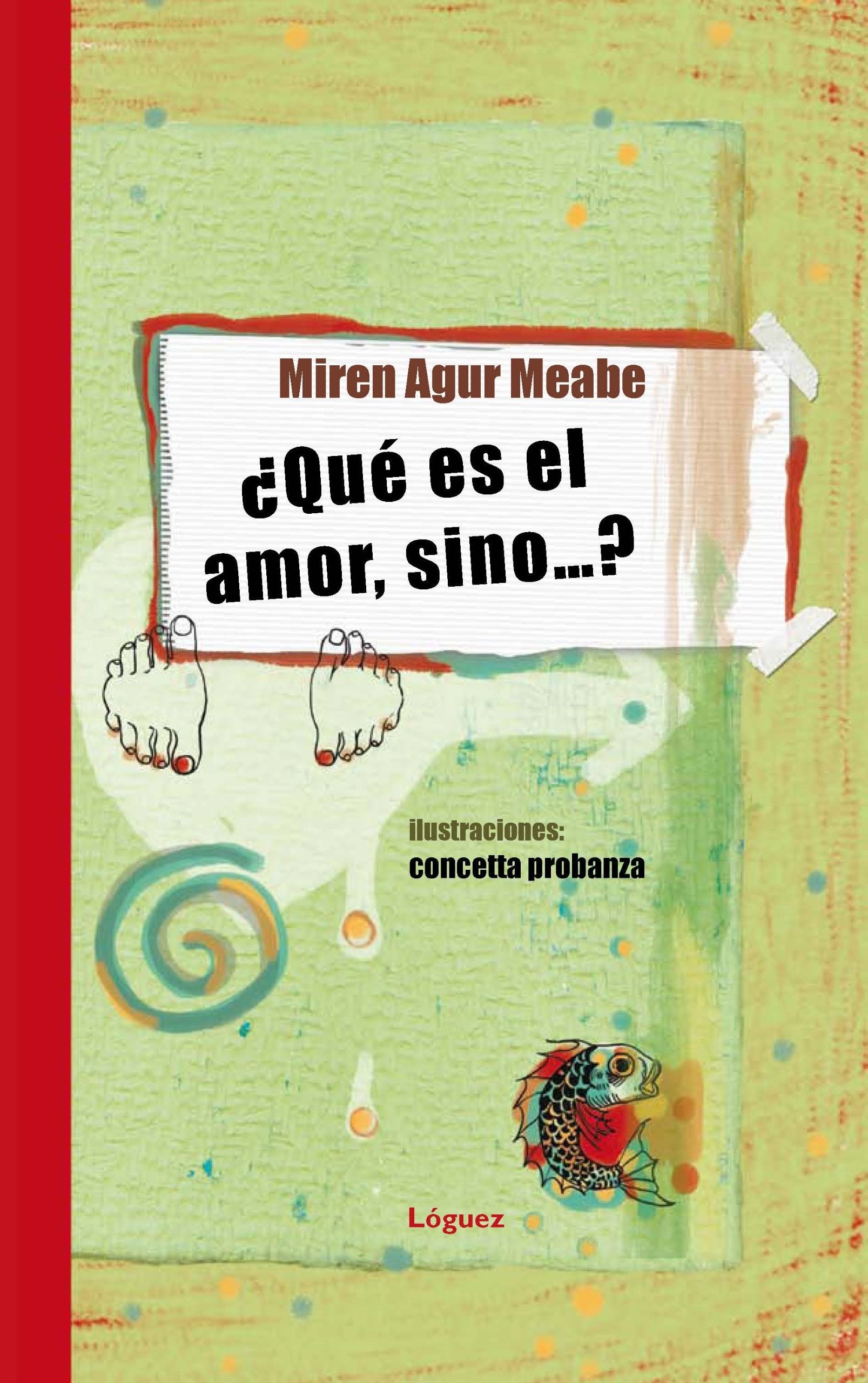 ¿Qué es el amor, sino ? book