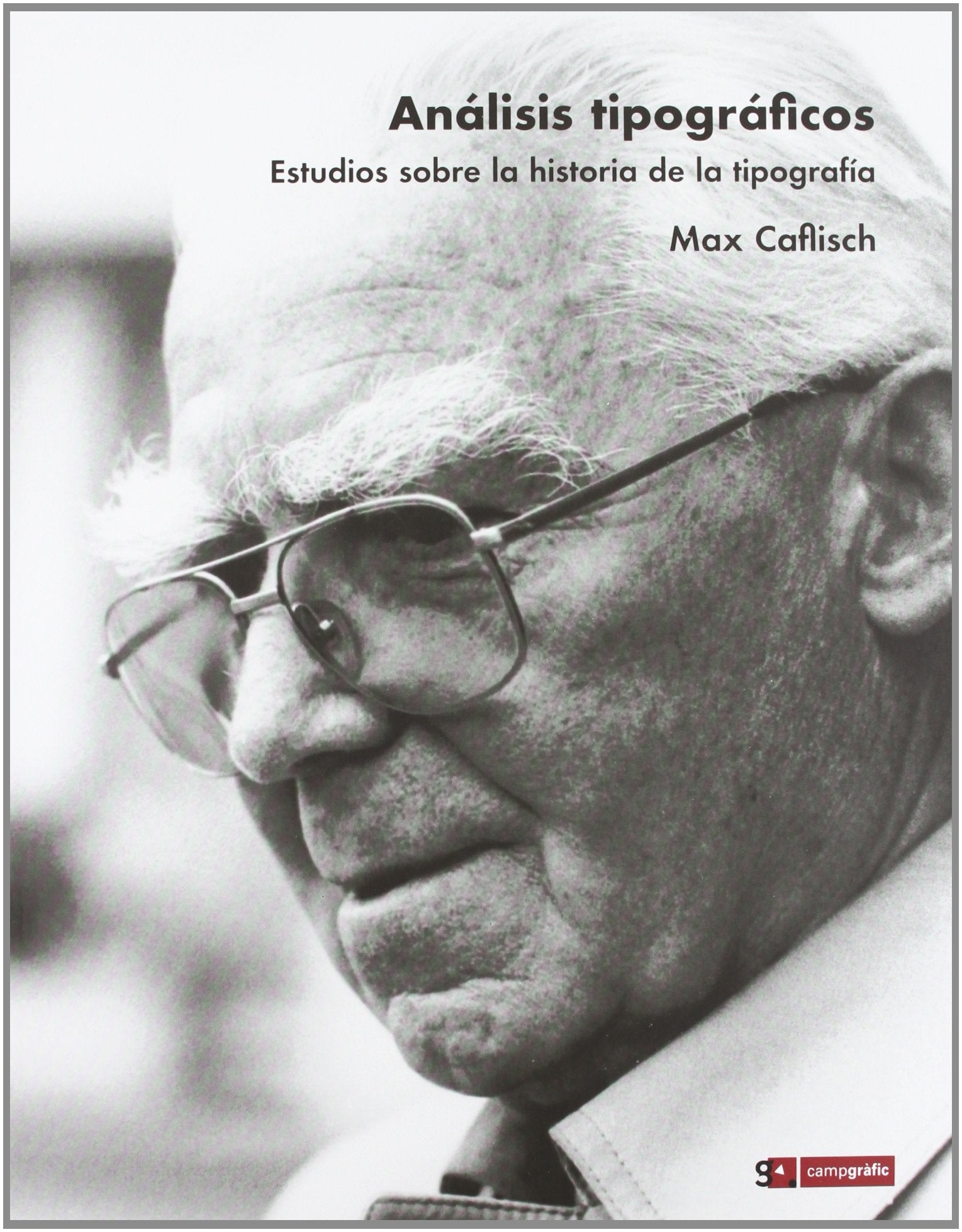 Análisis tipográficos : estudios sobre la historia de la tipografía book