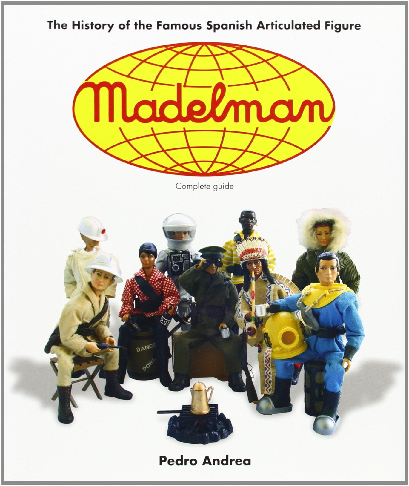 Madelman: The History of the Famous Spanish Articulated Figure Hobbies & Crafts