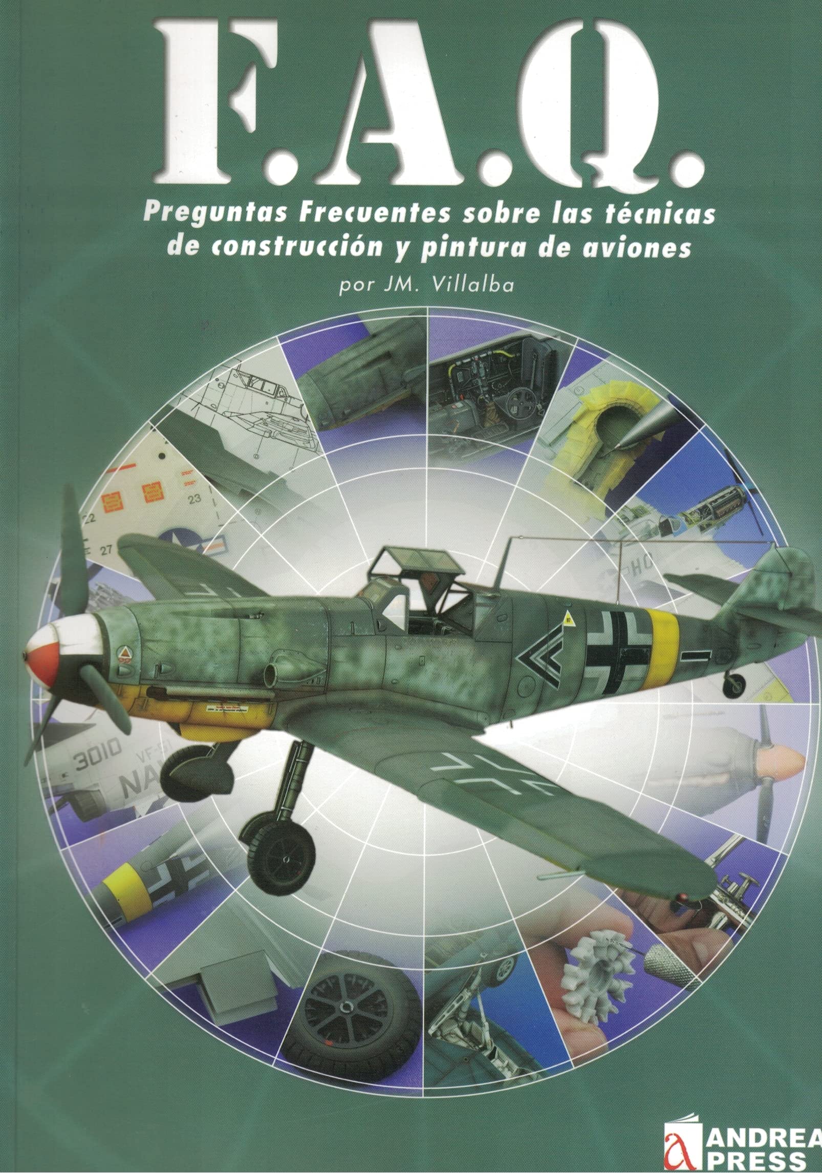 F.a.q tecnicas avanzadas de montaje y pintura de aviones book