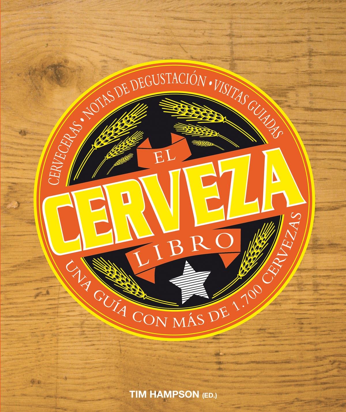 El libro de la cerveza : una guía con más de 1700 cervezas Medicine