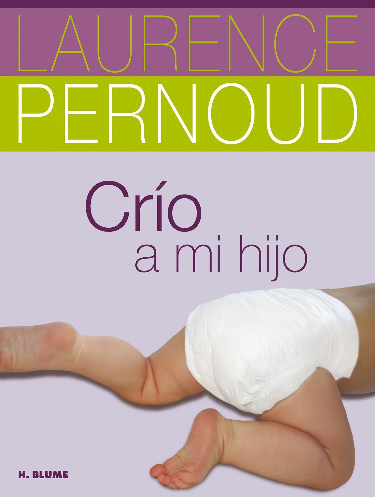 Crío a mi hijo (Salud) Parents & Children