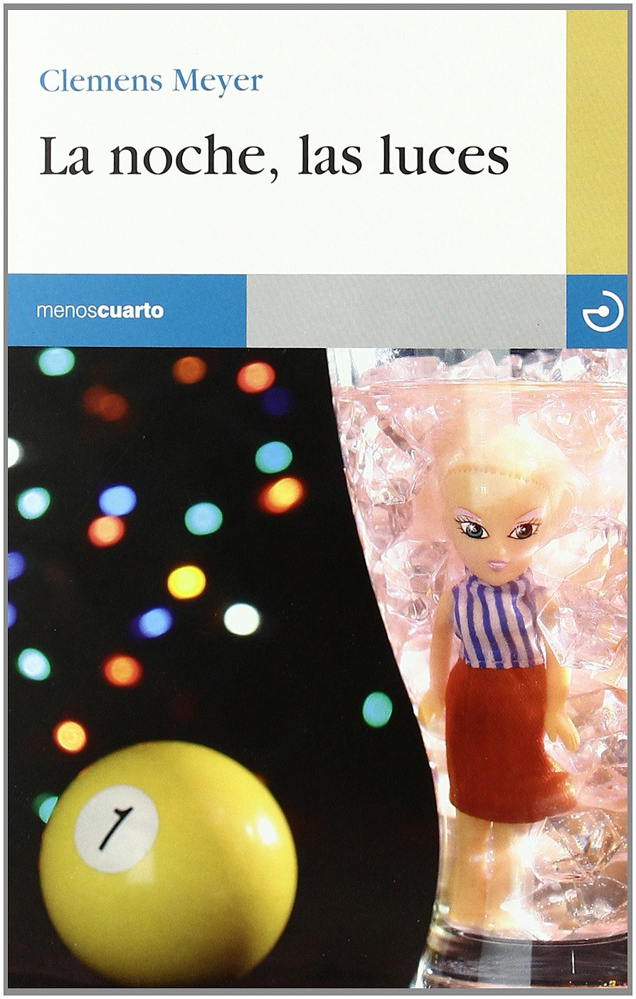 La noche, las luces (Reloj de Arena, Band 49) Contemporary literature