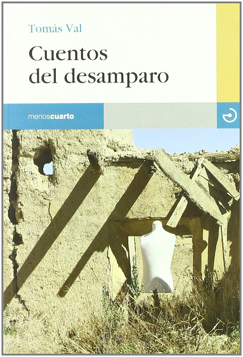 Val Sáez, T: Cuentos del desamparo book