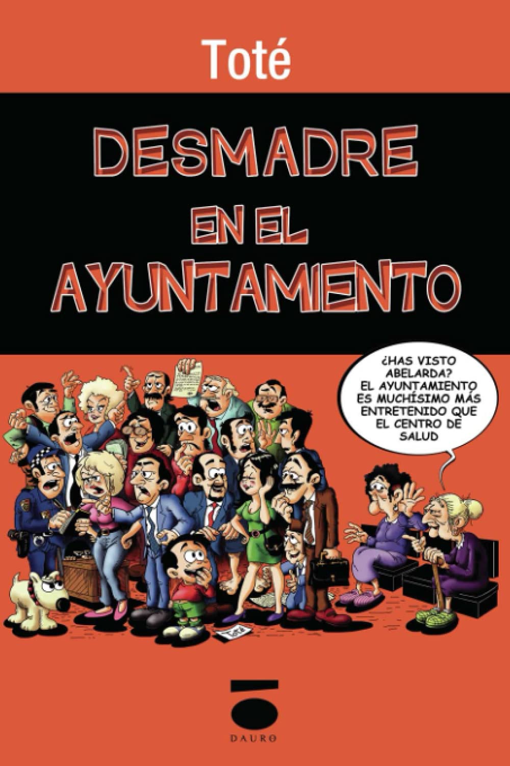 Desmadre en el Ayuntamiento book