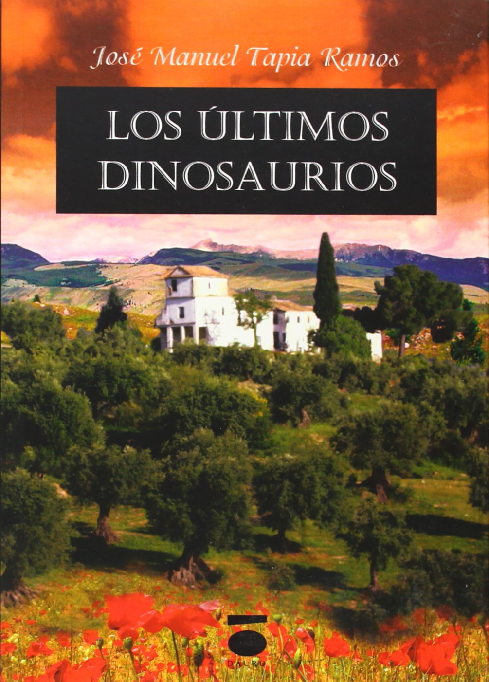 Tapia Ramos, J: Últimos dinosaurios book