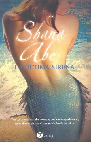 La ultima sirena/ The Last Mermaid book