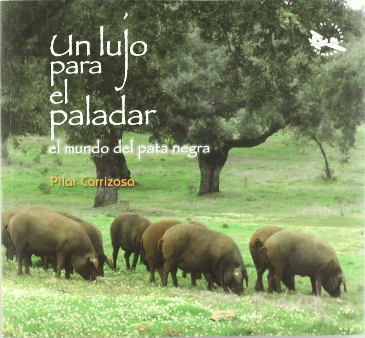 Un lujo para el paladar book