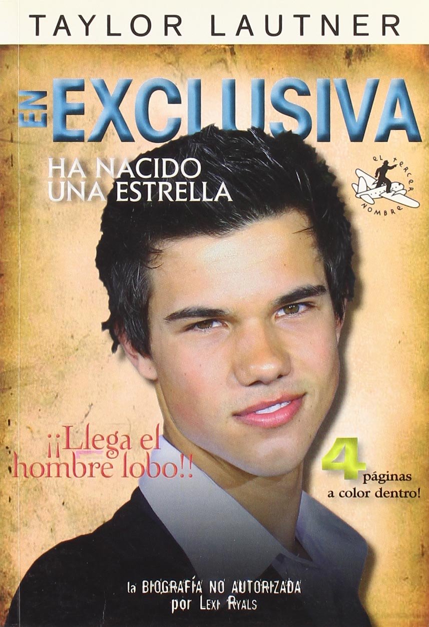 Taylor Lautner : ha nacido una estrella book