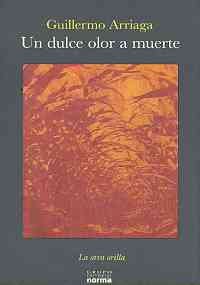 Un dulce olor a muerte/ A Sweet Smell of Death book