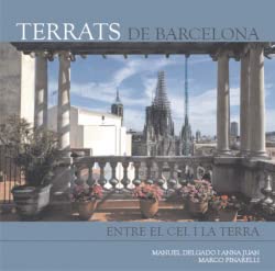 Terrats de Barcelona : entre el cel i la terra Learning & Reference