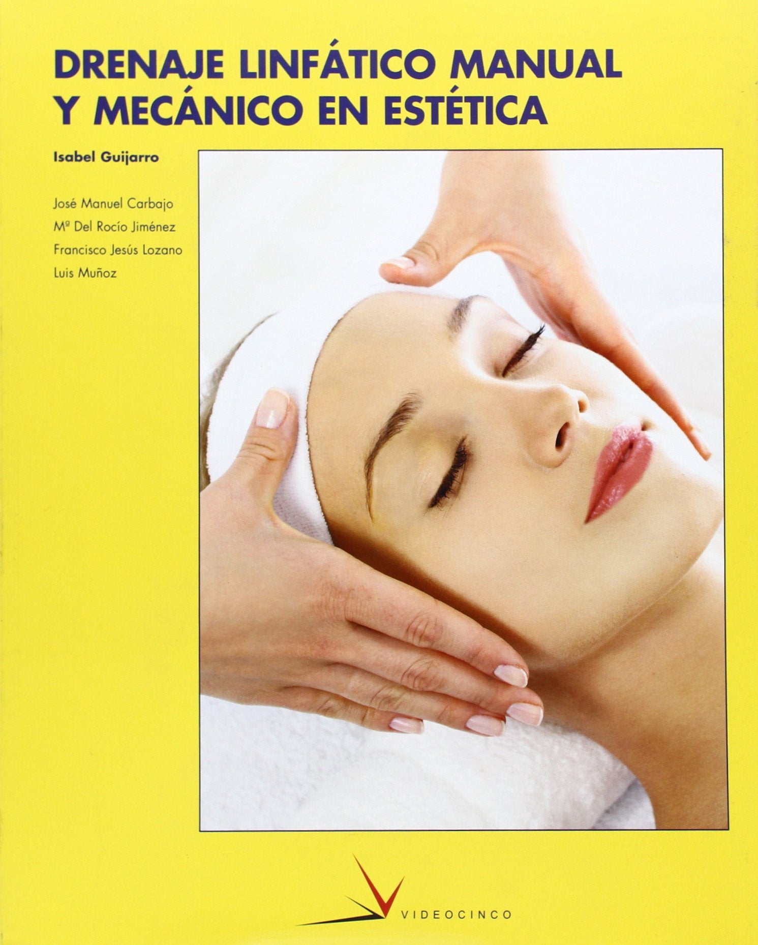 Drenaje linfático manual y mecánico en estética book