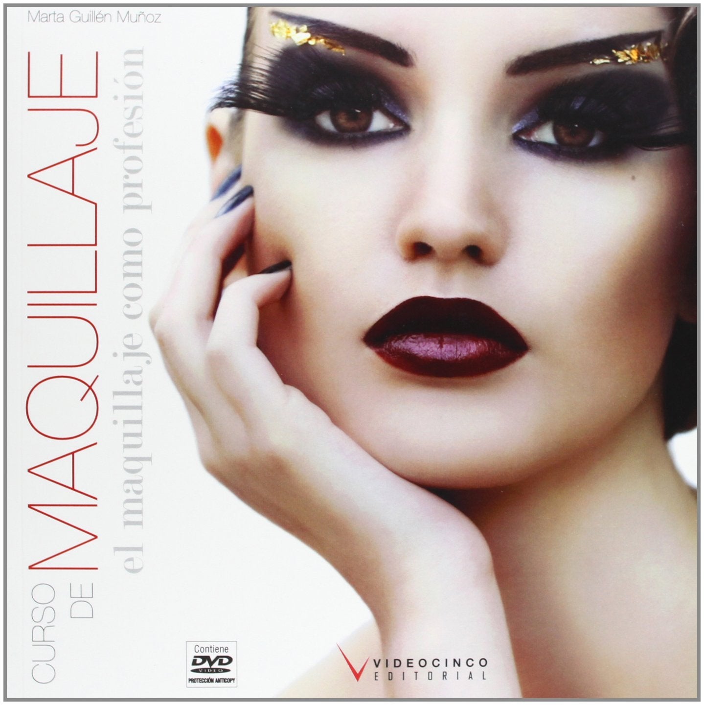 Curso de Maquillaje / Makeup Course: El maquillaje como profesion / Professional Make Up book