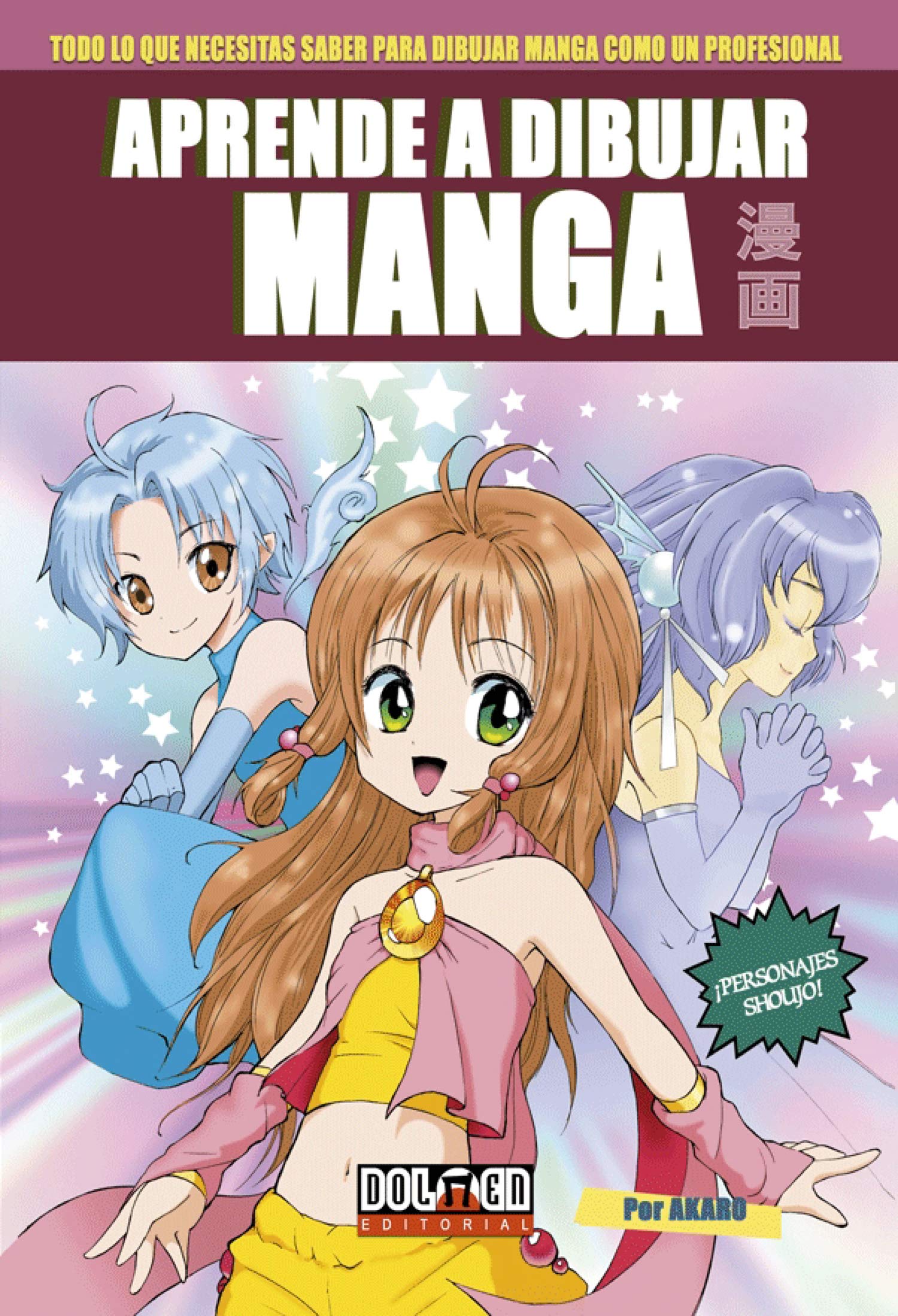 Aprende a Dibujar Manga nº 1: Personajes Shoujo book