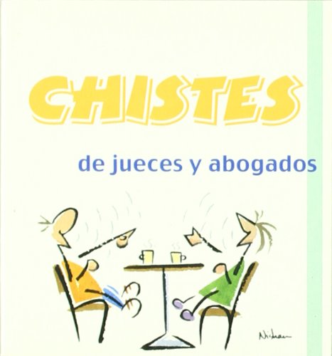 Chistes de jueces y abogados (Los libros del buen humor) Books
