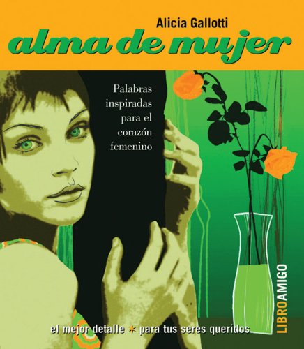 Alma de mujer/ Woman's soul book