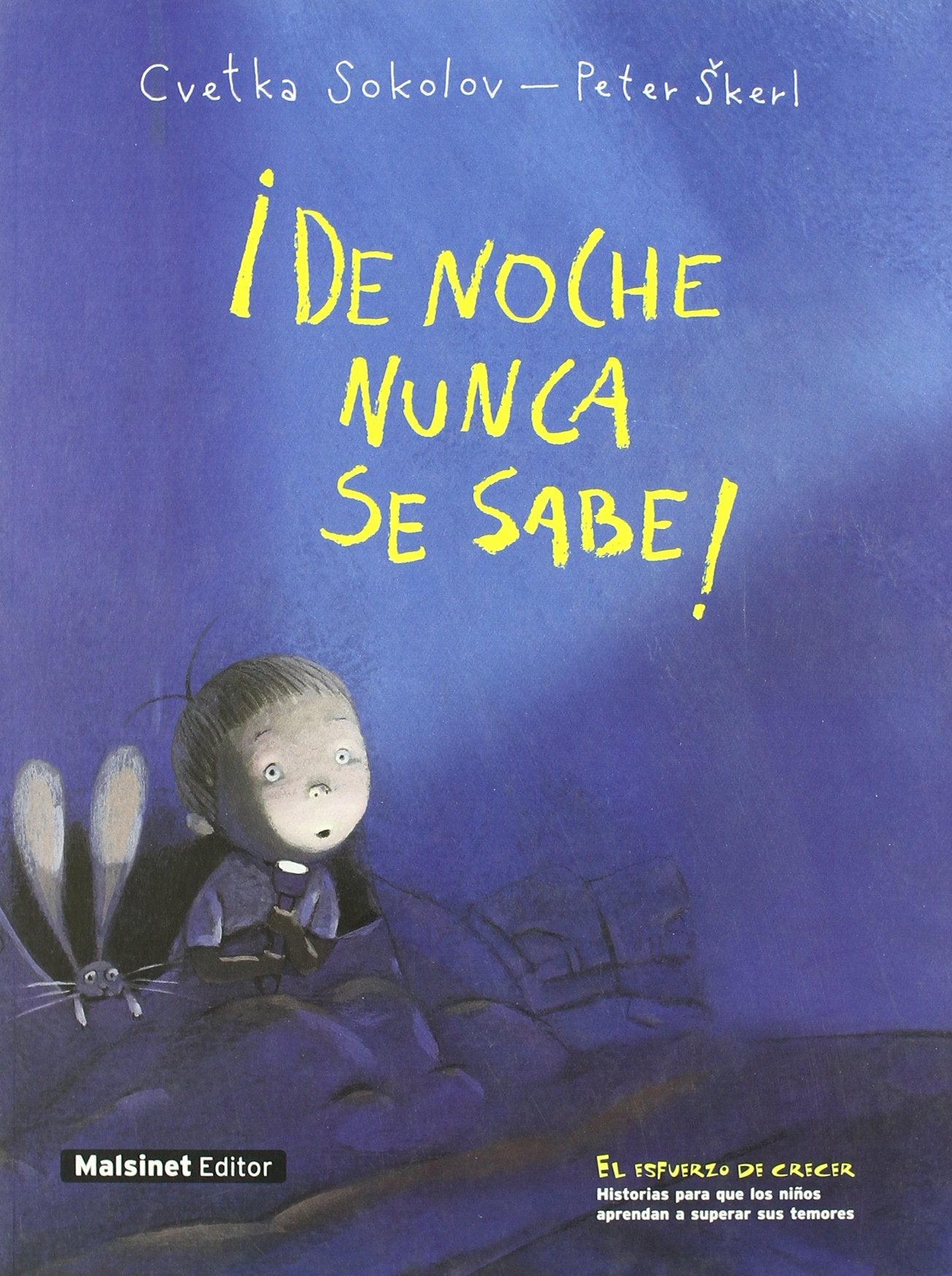 De noche nunca se sabe! / In The Night You Never Know! book