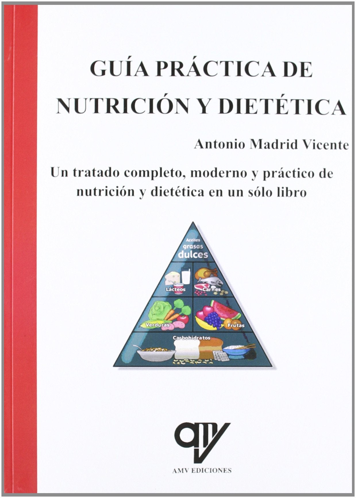 Guía práctica de nutrición y dietética Learning & Reference