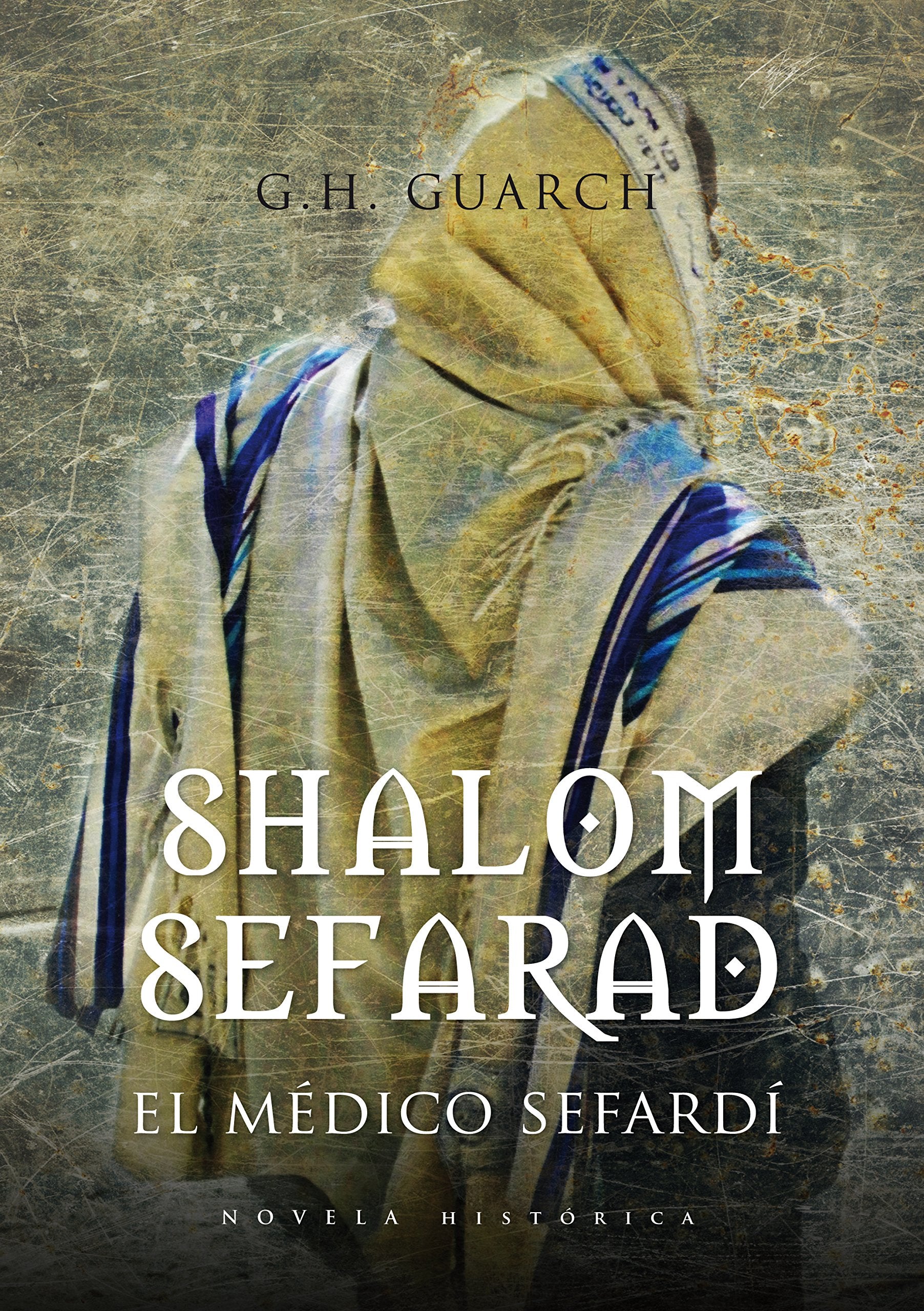 Shalom Sefarad Historical Fiction