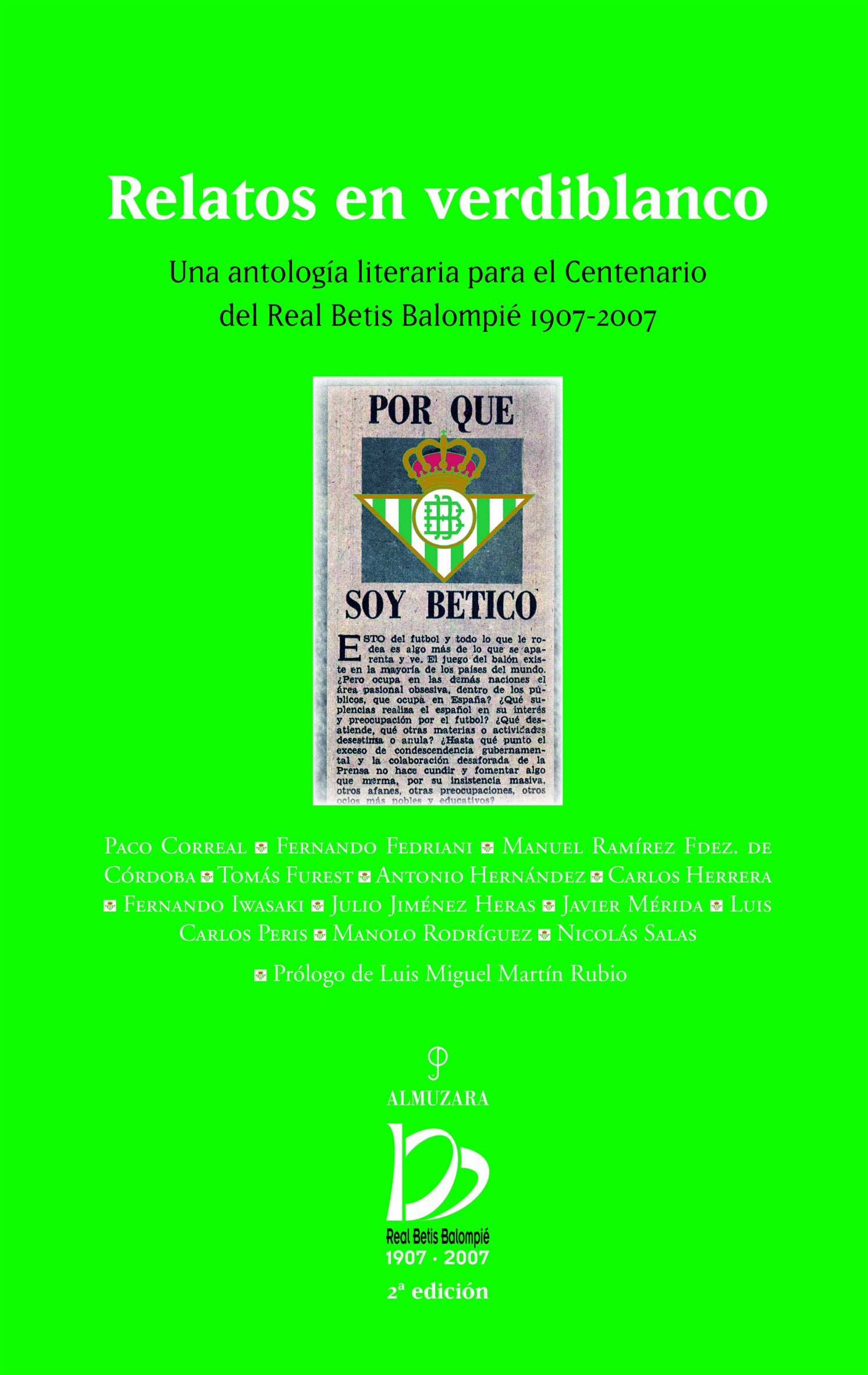 Relatos en verdiblanco: Una antología literaria para el Centenario del Real Betis Balompié 1907-2007 book