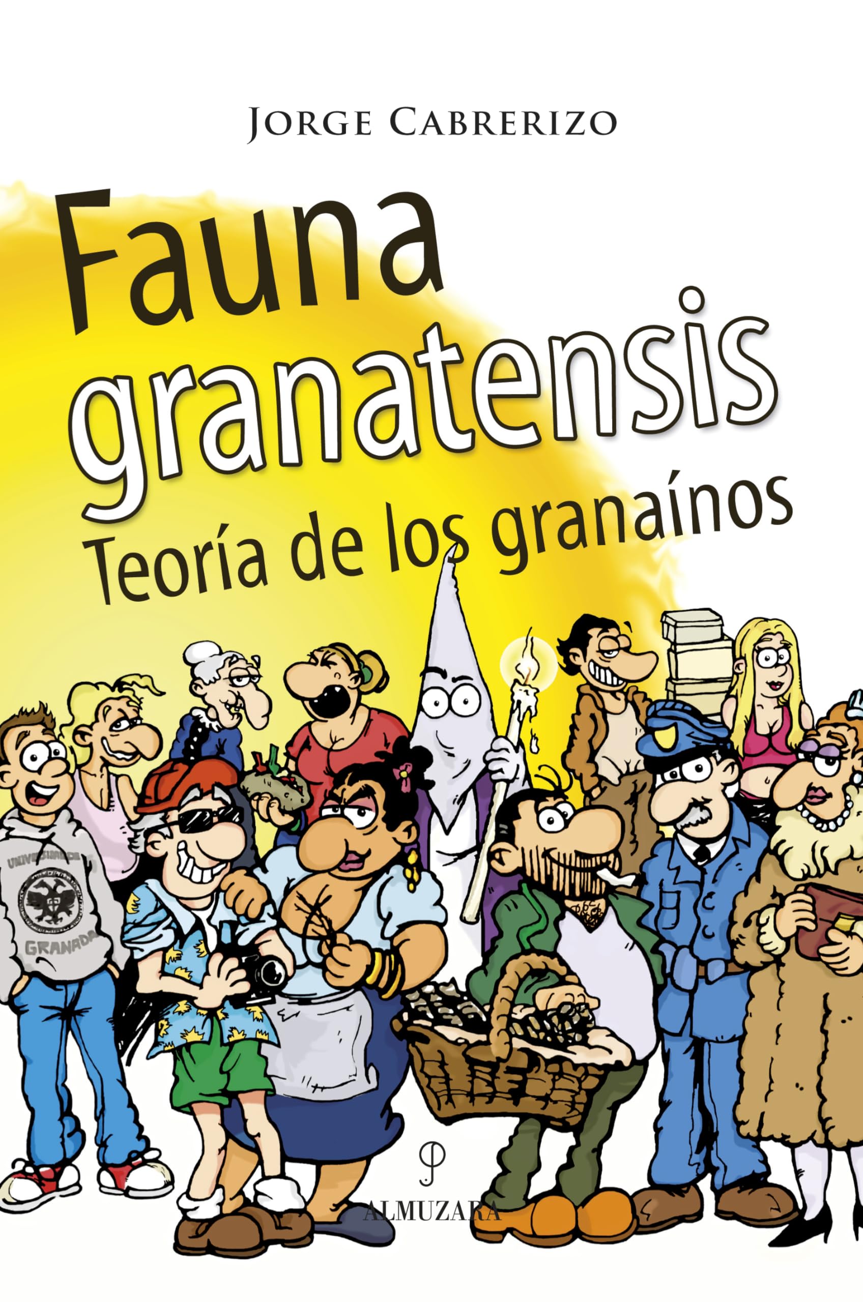 Fauna granatensis : teoría de los granaínos Social Sciences