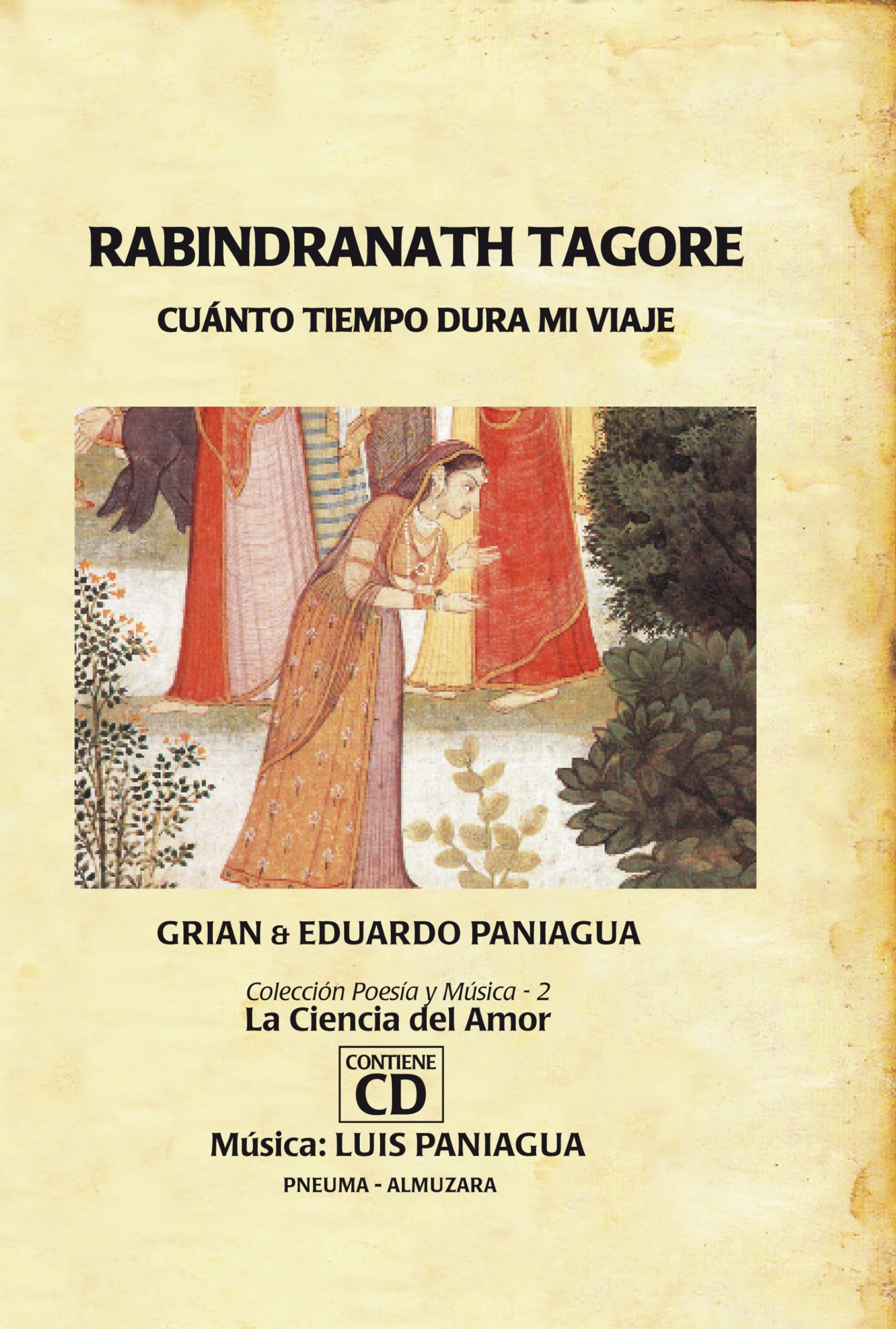 Rabindranath Tagore : cuanto tiempo dura mi viaje Social Sciences