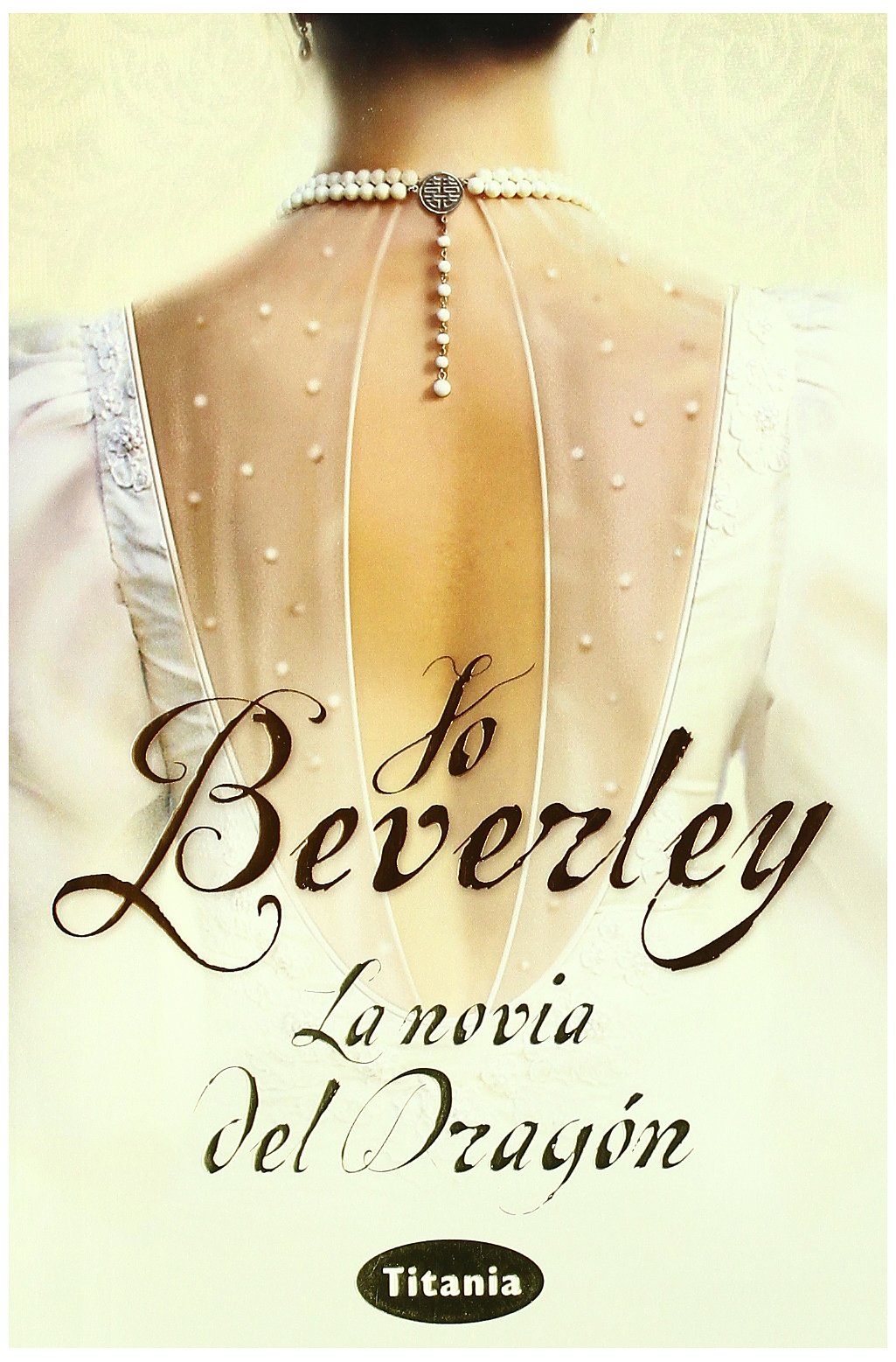 La novia del dragón (Titania época) Historical Fiction