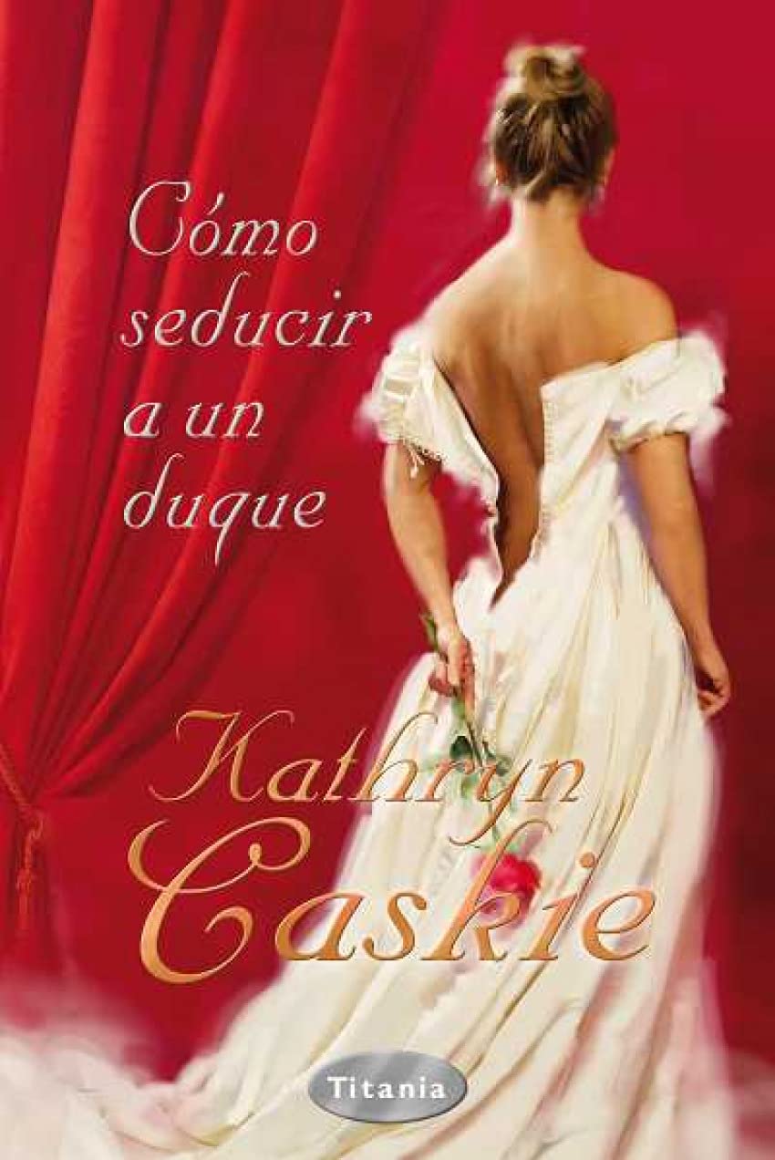 Cómo seducir a un duque (Titania época) Poetry