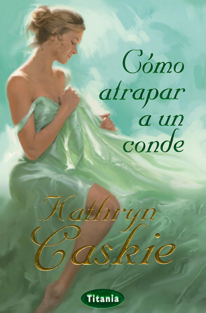 Como atrapar a un conde / How to Engage an Earl book