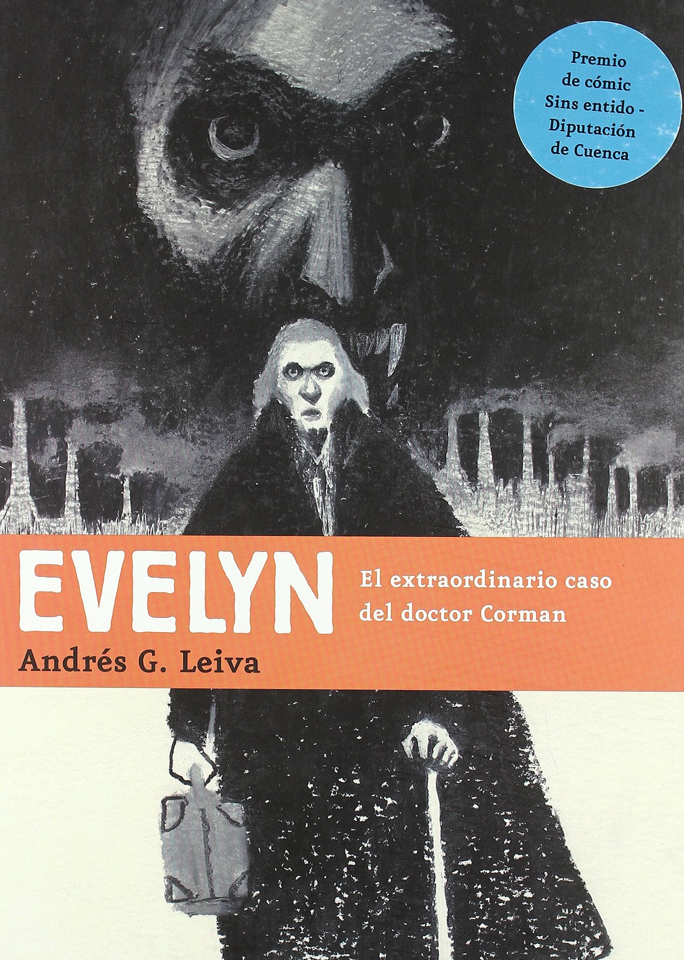 Evelyn: El extraordinario caso del doctor Corman book