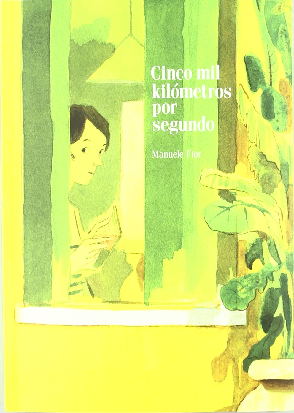 Cinco mil kilómetros por segundo book