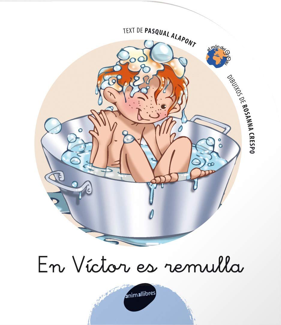 En Víctor es remulla (El món del gripau, Band 11) Novels & Short Stories