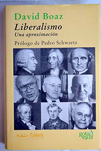 Liberalismo: una aproximación (Colección verde, Band 9) Books