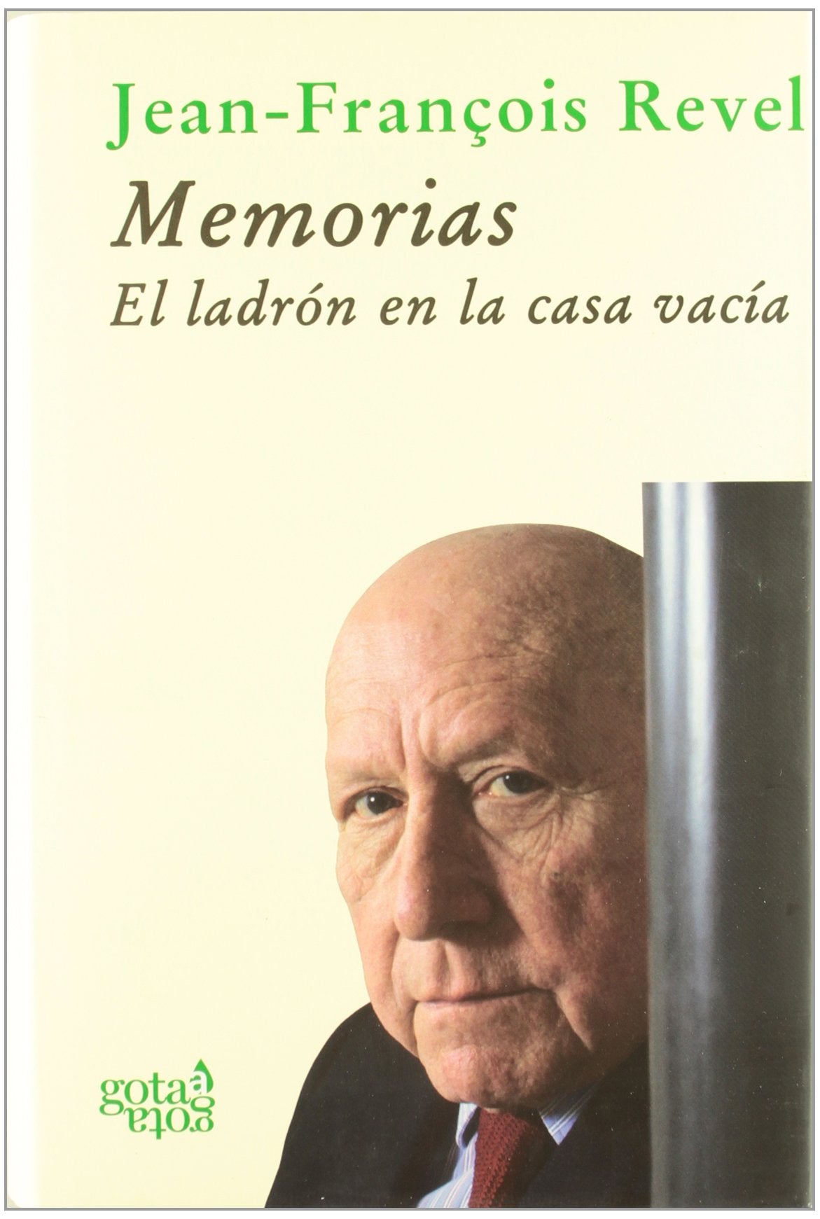 Memorias : el ladrón en la casa vacía (Colección verde, Band 11) Novels & Short Stories
