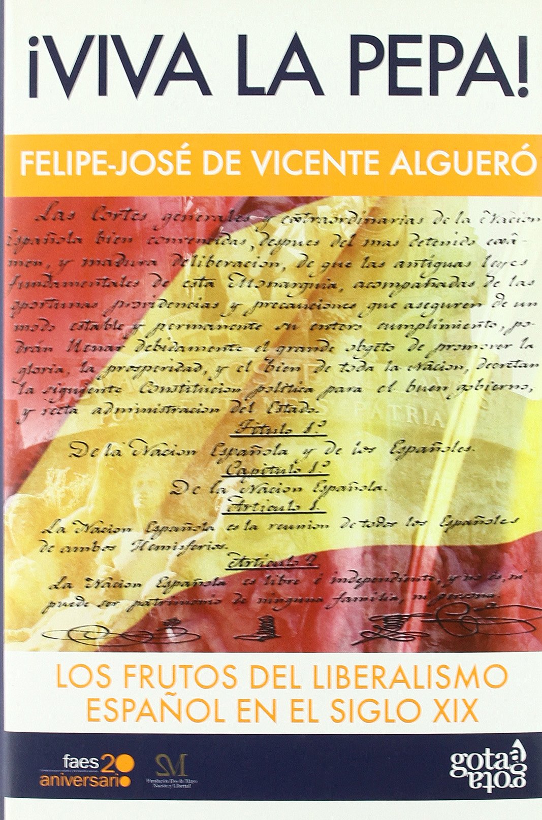 ¡Viva la pera! : los frutos del liberalismo español del siglo XIX Social Sciences