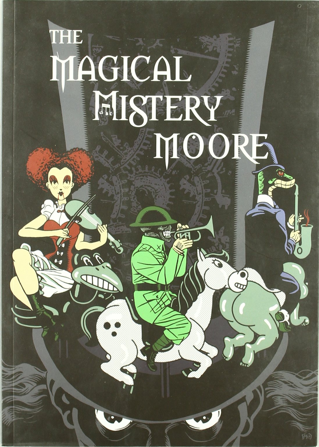 The magical mistery Moore (Volumen I) book