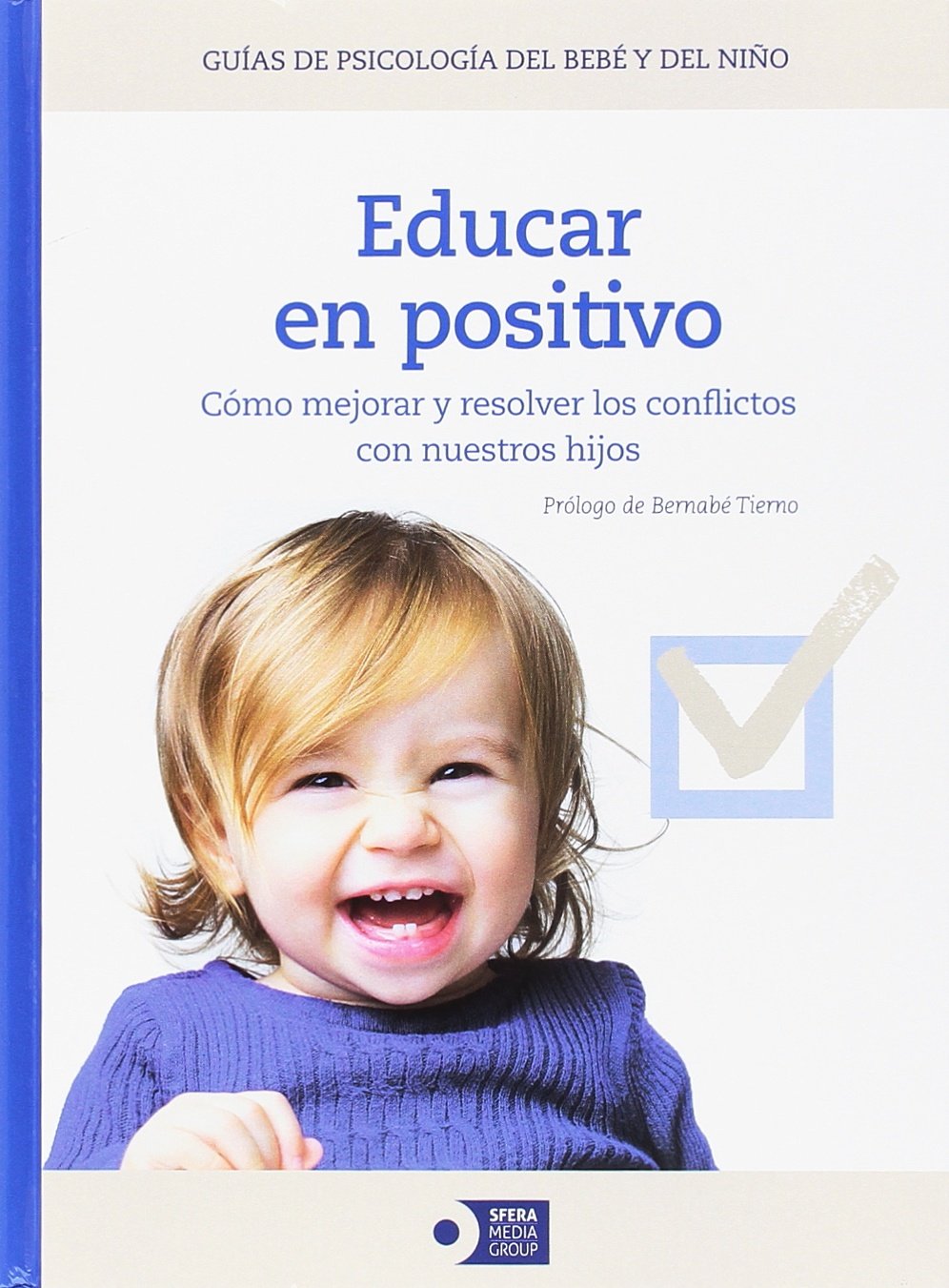 Guías de psicología del bebé y del niño Medicine