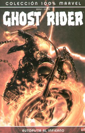 GHOST RIDER. AUTOPISTA AL INFIERNO book