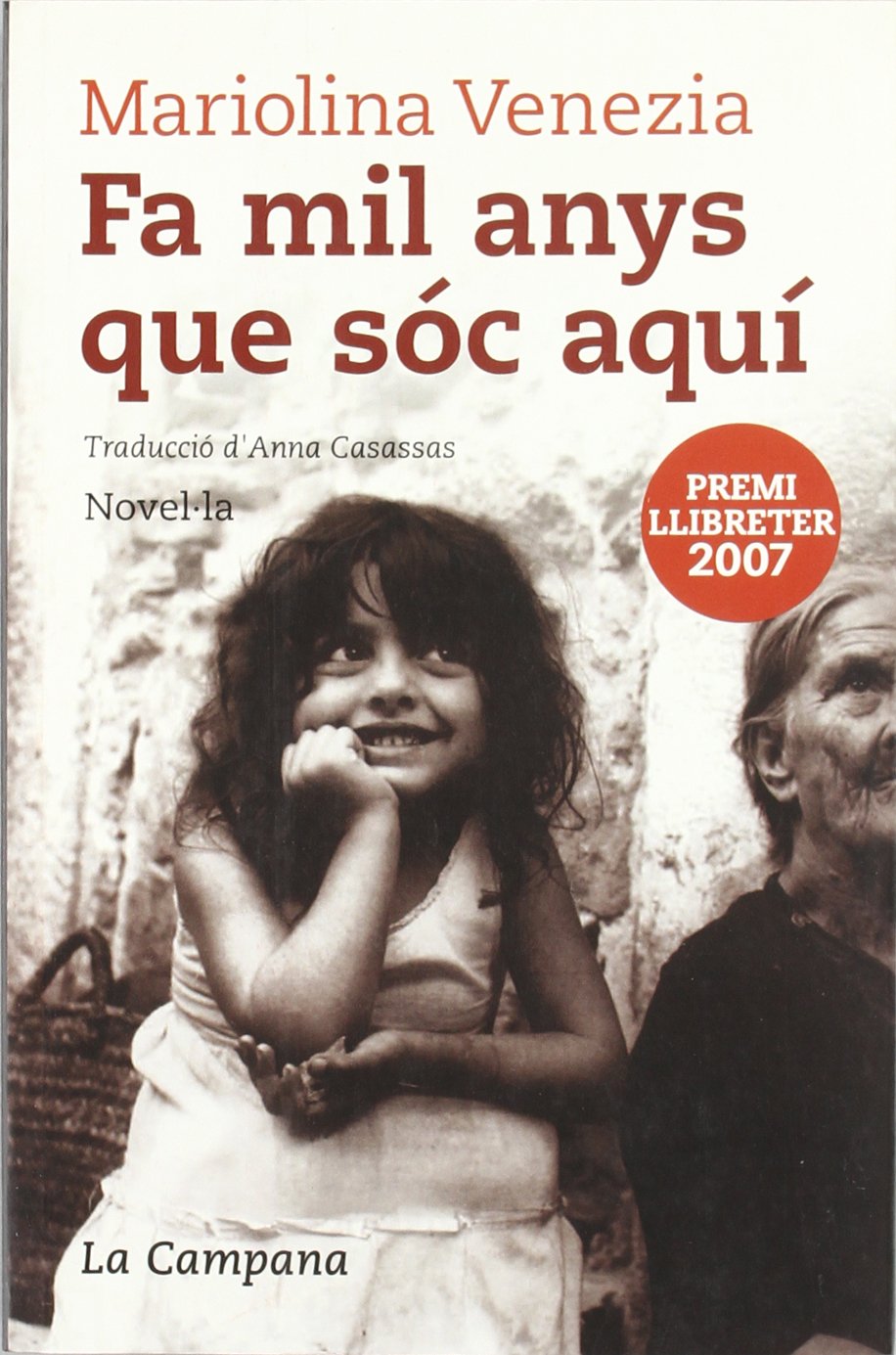Fa mil anys que sóc aquí Contemporary literature
