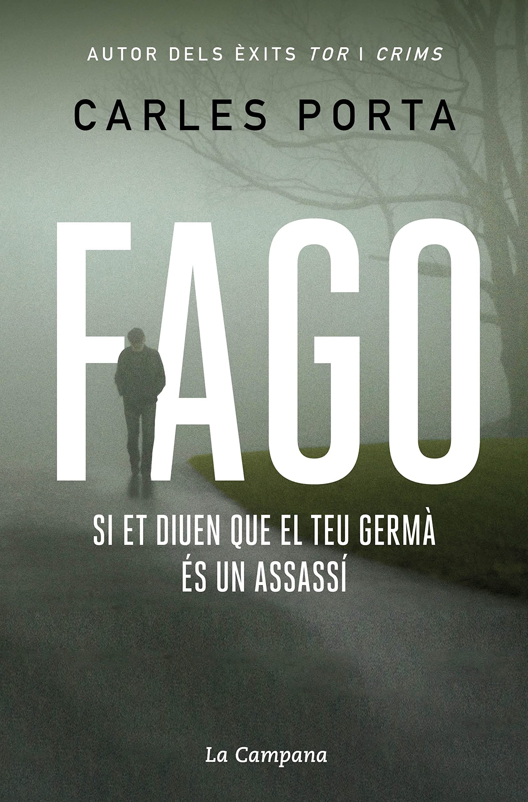 Fago: Si et diuen que el teu germà és un assassí book