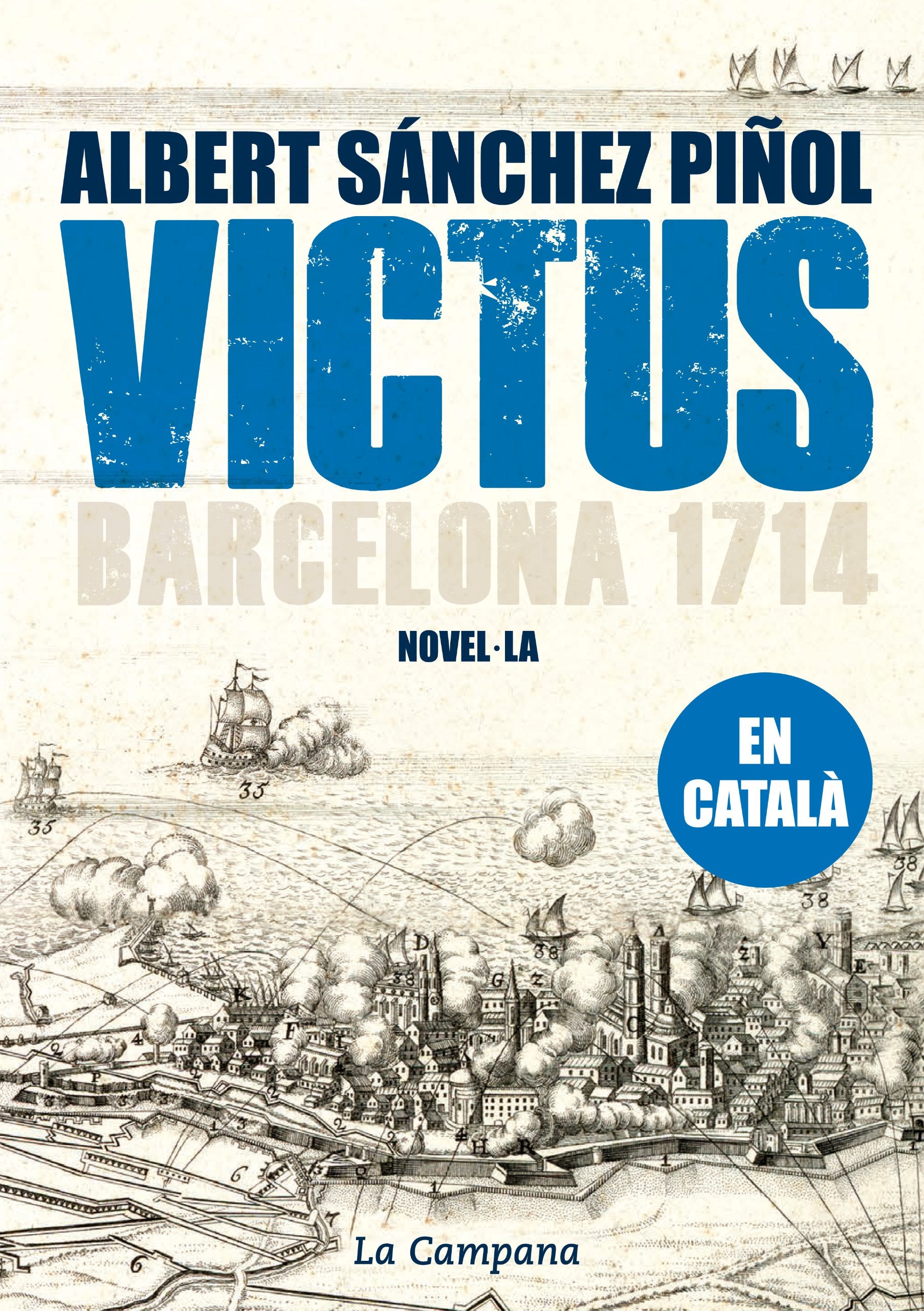 Victus: Barcelona 1714 (Narrativa) Historical Fiction