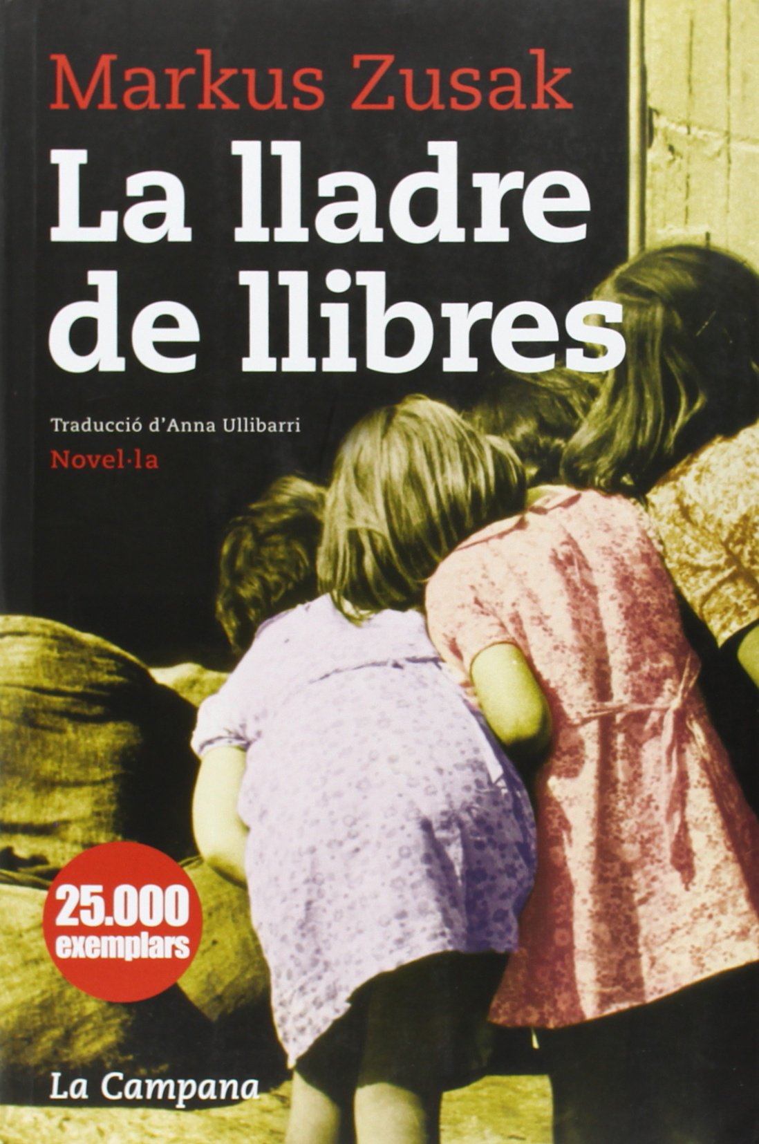 La lladre de llibres (Narrativa) Historical Fiction