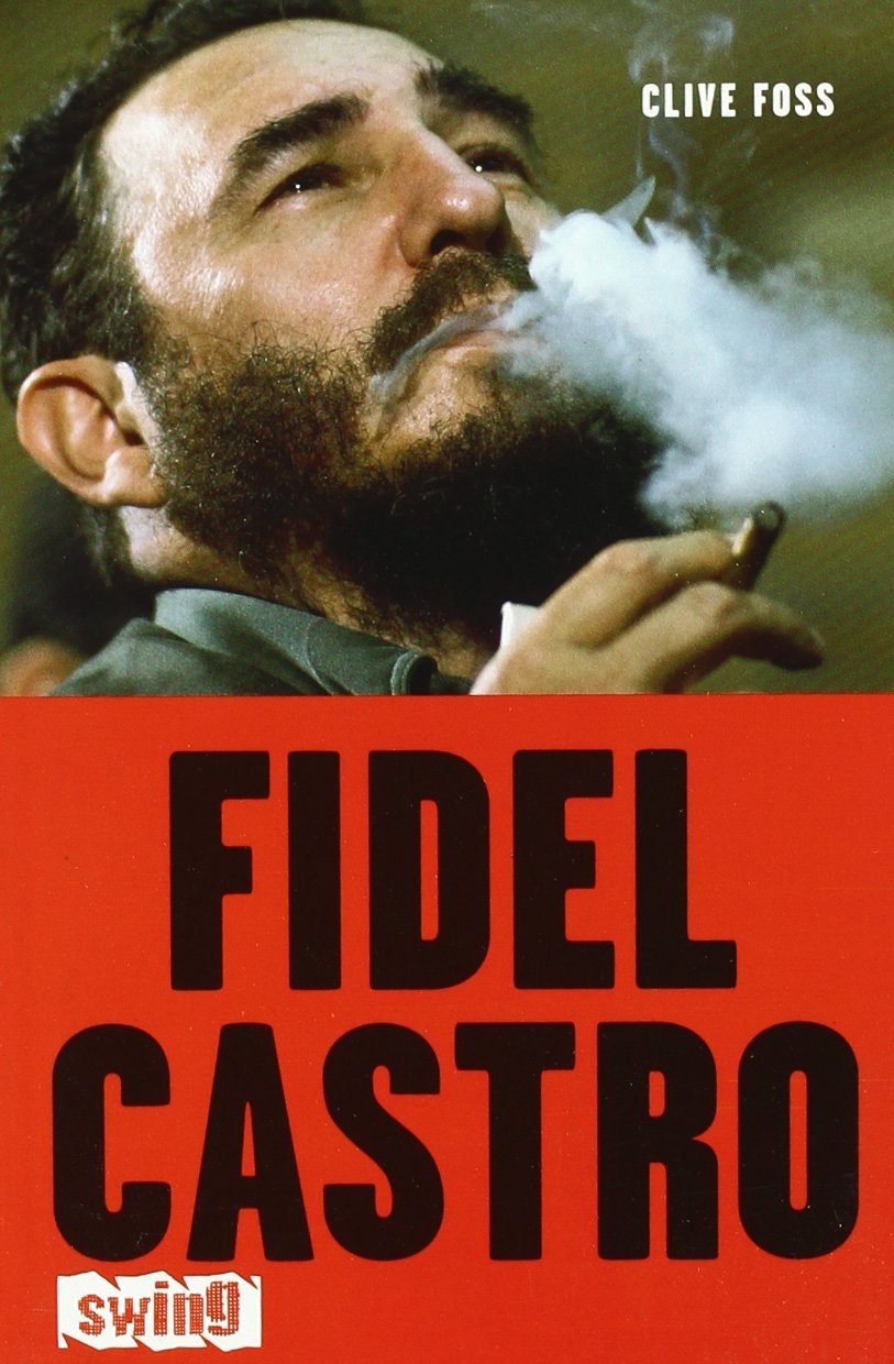 Fidel castro: Una biografía que vale la pena leer, animada con detalles reveladores y algún que otro buen chiste cubano. Politics & Society Books