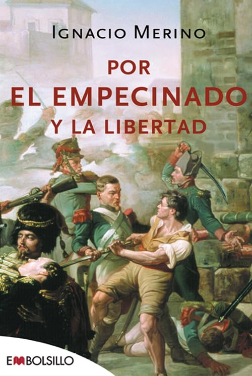 Por el Empecinado y la libertad Memories