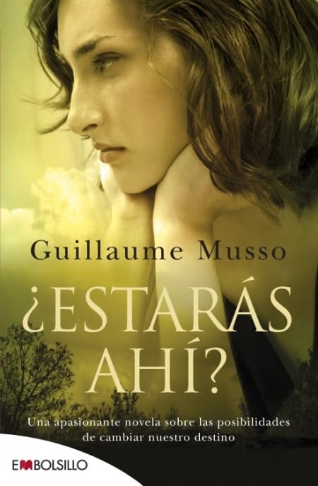 ¿Estarás ahí? : una apasionante novela sobre las posibilidades de cambiar nuestro destino (EMBOLSILLO) Learning & Reference