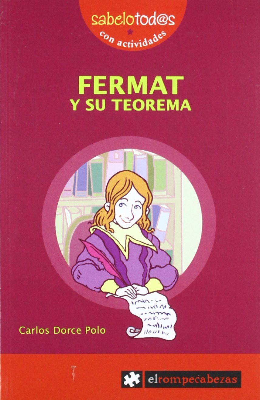 Fermat y su teorema (Sabelotod@s, Band 23) Social Sciences