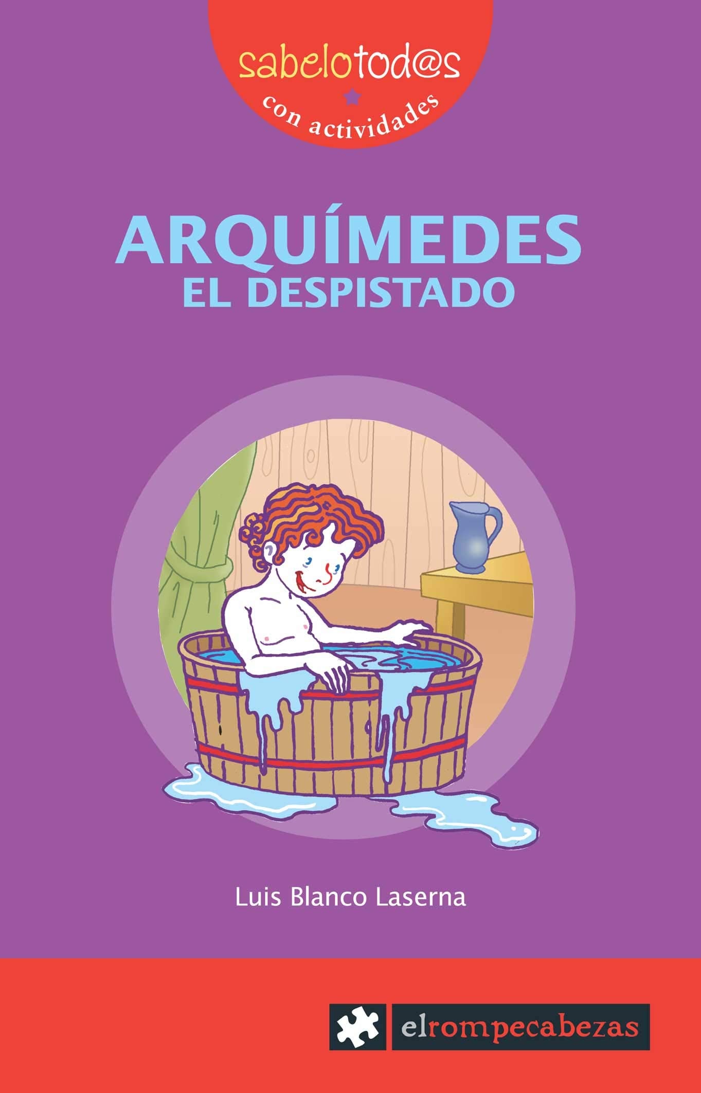 Arquímedes el despistado (Sabelotod@s, Band 4) Social Sciences
