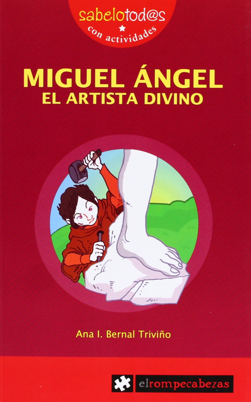 MIGUEL ÁNGEL el artista divino book