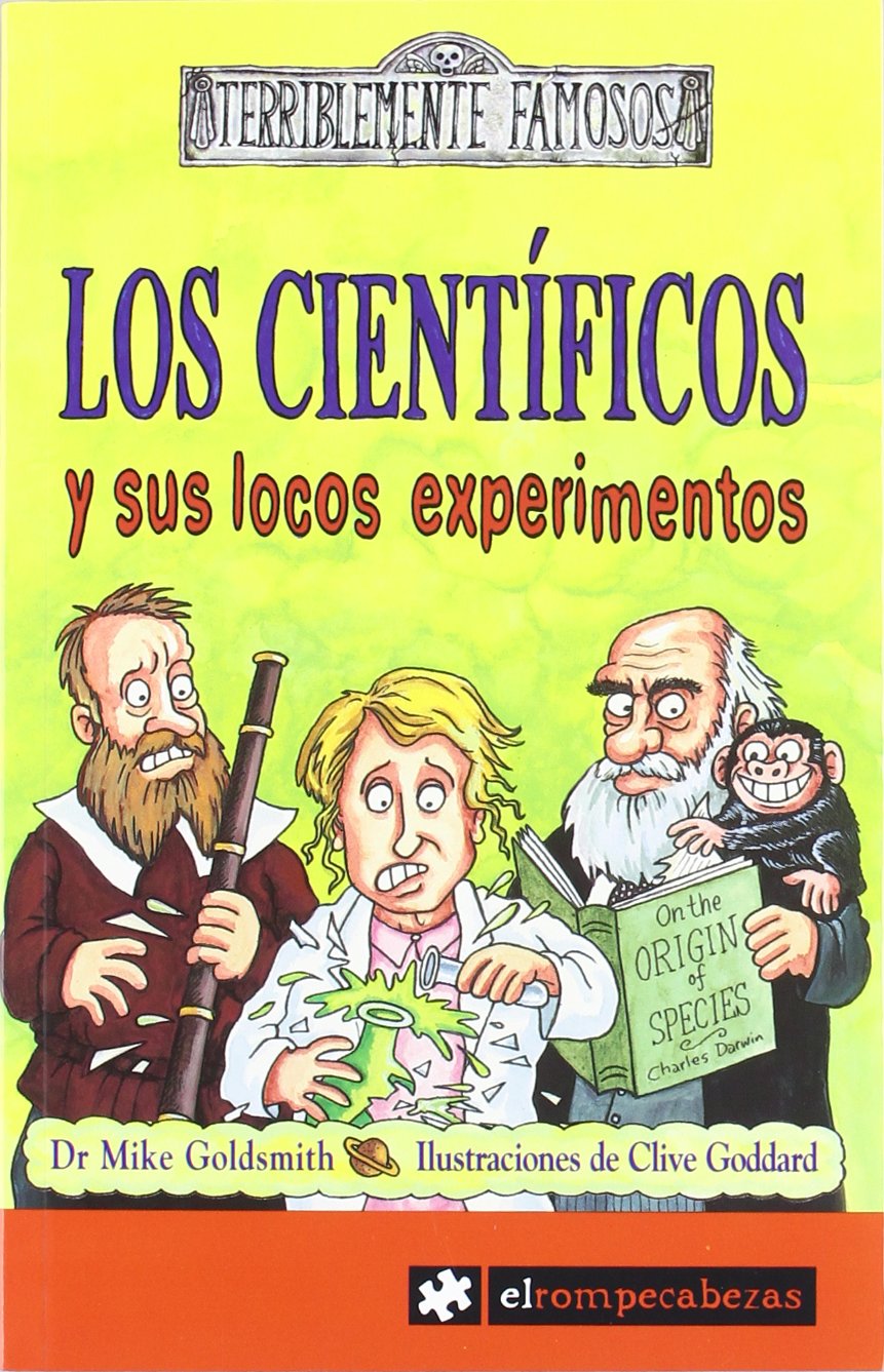 Los científicos y sus locos experimentos (Terriblemente Famosos, Band 2) Social Sciences